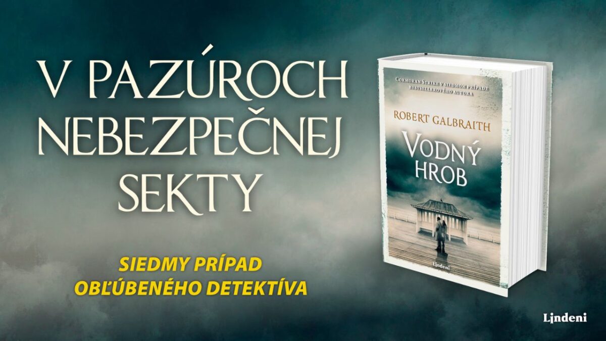 Cormoran Strike sa opat vracia v napinavej detektivke Vodny hrob 1