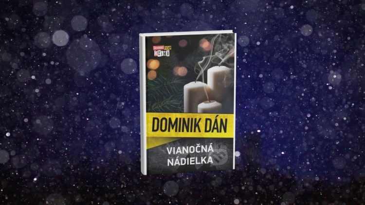 Obálka knihy Dominika Dána s názvom „Vianočná nádielka“. Na obálke sú tri zapálené sviečky, z ktorých stúpa dym, s tmavým sviatočným pozadím.